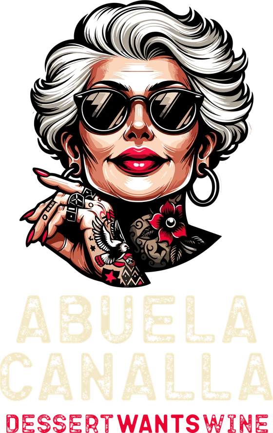 Abuela Canalla · Dessert wants wine